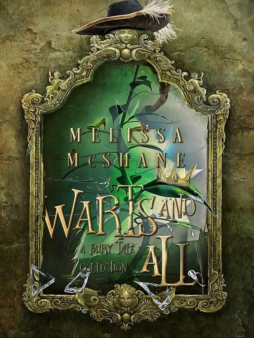 Title details for Warts and All by Melissa McShane - Available